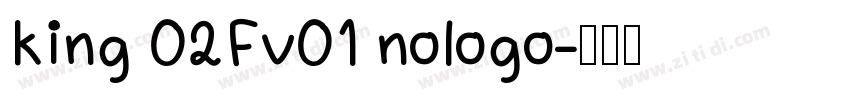 king 02Fv01 nologo字体转换